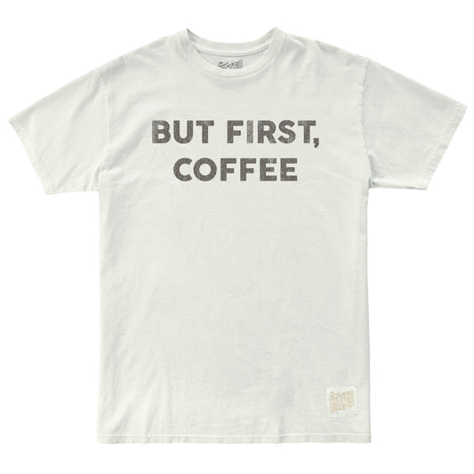 But First Coffee Unisex Tshirt Small