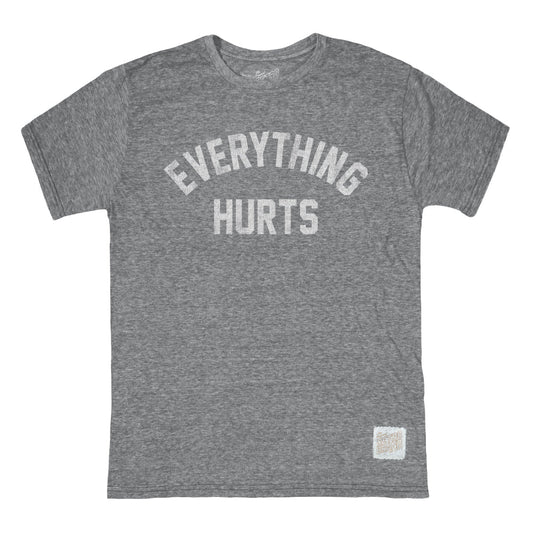 Everything Hurts Tri-Blend Unisex T-shirt Small